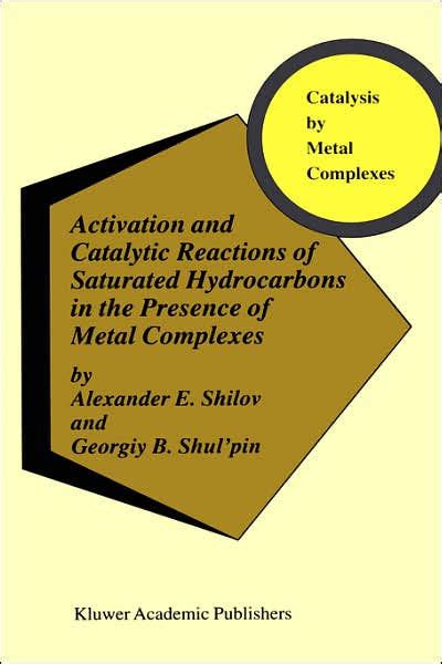 Activation and Catalytic Reactions of Saturated Hydrocarbons in the Presence of Metal Complexes  Cat PDF